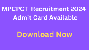 Madhya Pradesh CPCT Examination 2024 Download Admit Card